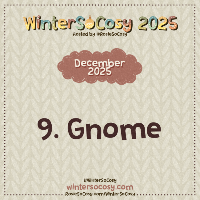 Announcement image for Day 9 of WinterSoCosy 2025. The subject is Gnome.