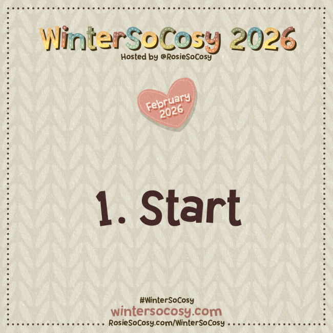 Announcement image for Day 1 of WinterSoCosy February 2026. The subject is Start.