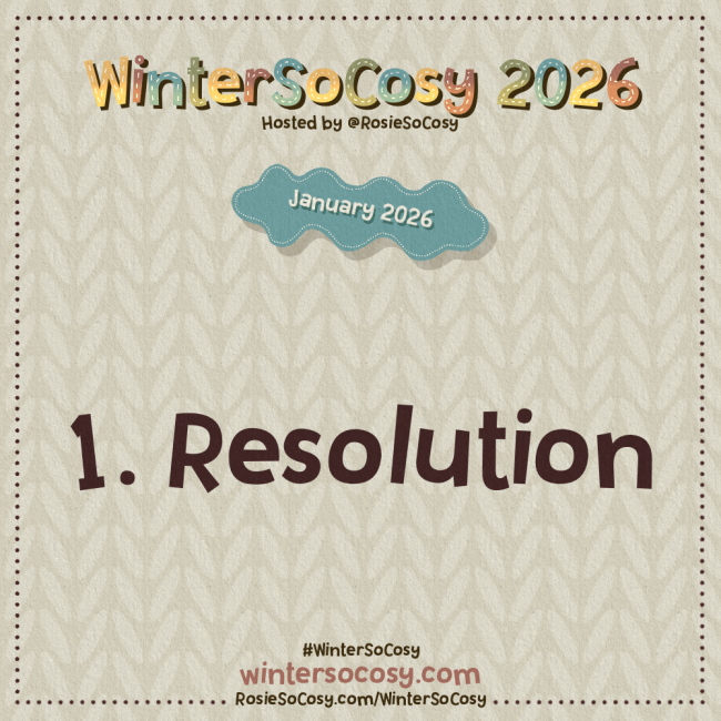 Announcement image for Day 1 of WinterSoCosy January 2026. The subject is Resolution.