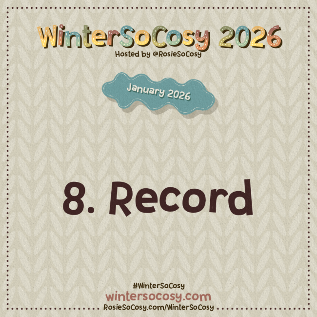 Announcement image for Day 8 of WinterSoCosy January 2026. The subject is Record.