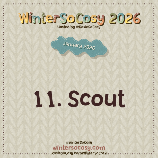 Announcement image for Day 11 of WinterSoCosy January 2026. The subject is Scout.