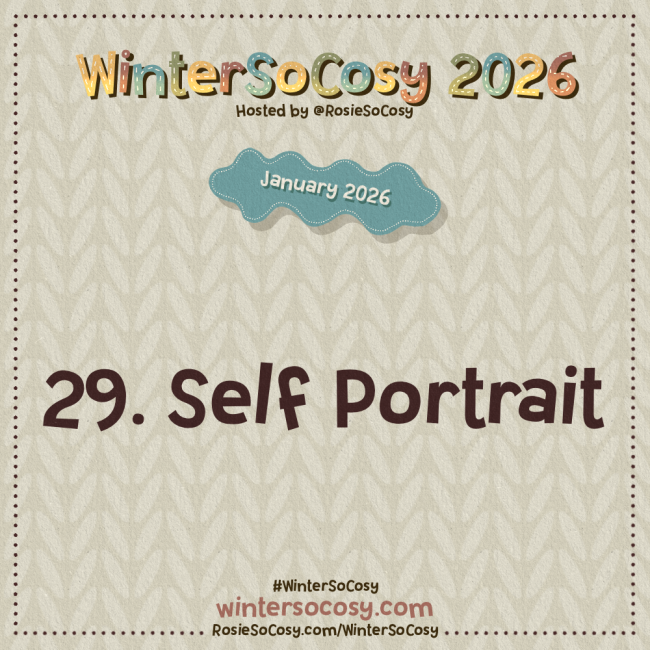 Announcement image for Day 29 of WinterSoCosy January 2026. The subject is Self Portrait.