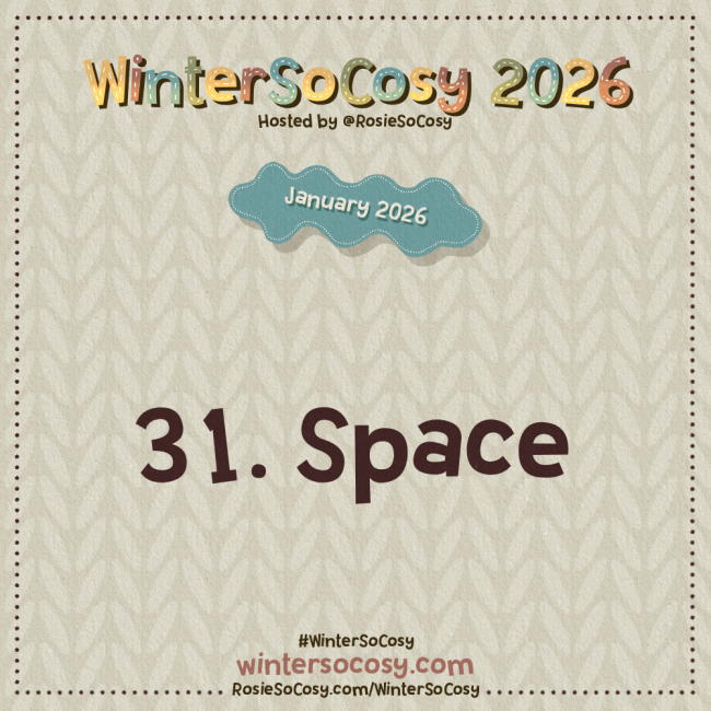 Announcement image for Day 31 of WinterSoCosy January 2026. The subject is Space.