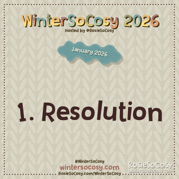Announcement image for Day 1 of WinterSoCosy January 2026. The subject is Resolution.
