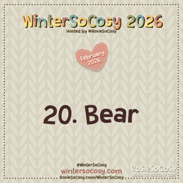 WinterSoCosy 2026 February Day 20: Bear