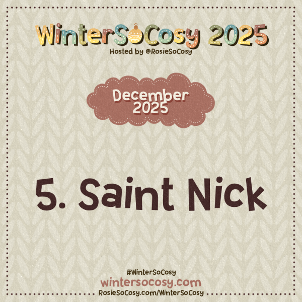 Announcement image for day 5 of WinterSoCosy 2025. The subject is Saint Nick.