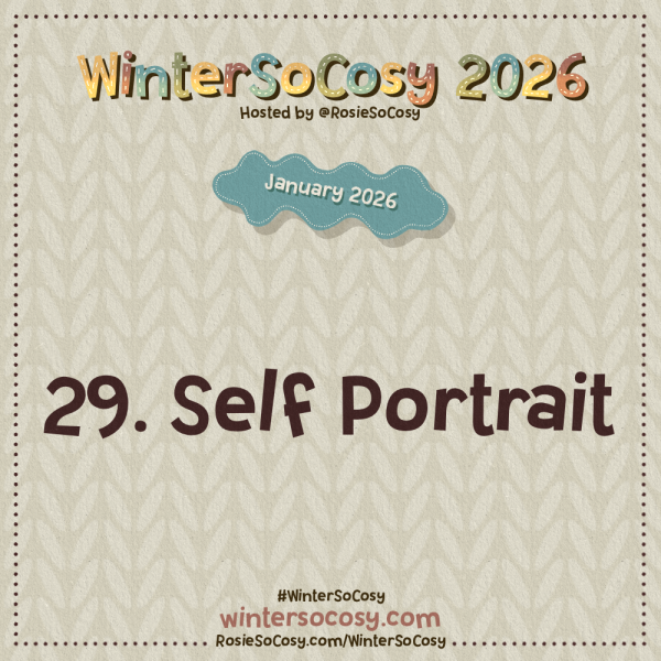 Announcement image for Day 29 of WinterSoCosy January 2026. The subject is Self Portrait.