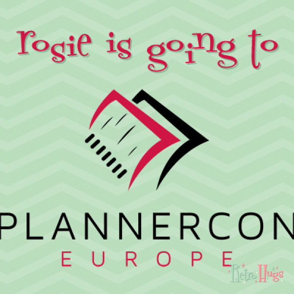 Rosie is going to PlannerCon Europe!!