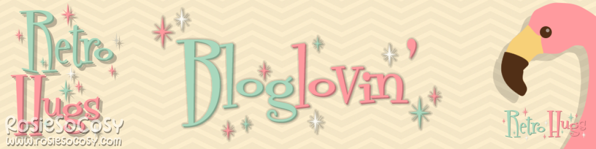 Follow the Retro Hugs blog with Bloglovin!